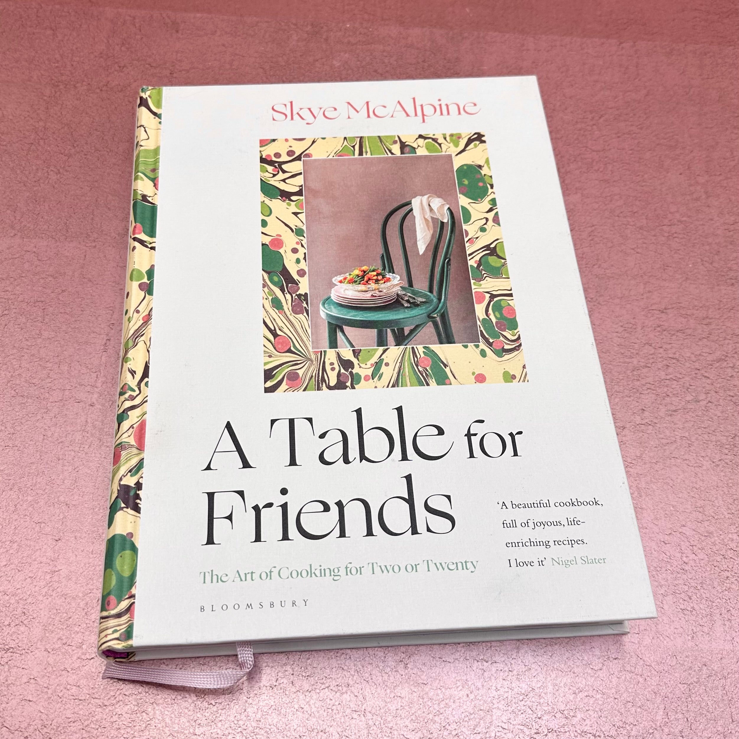 A Table for Friends: The Art of Cooking for Two or Twenty