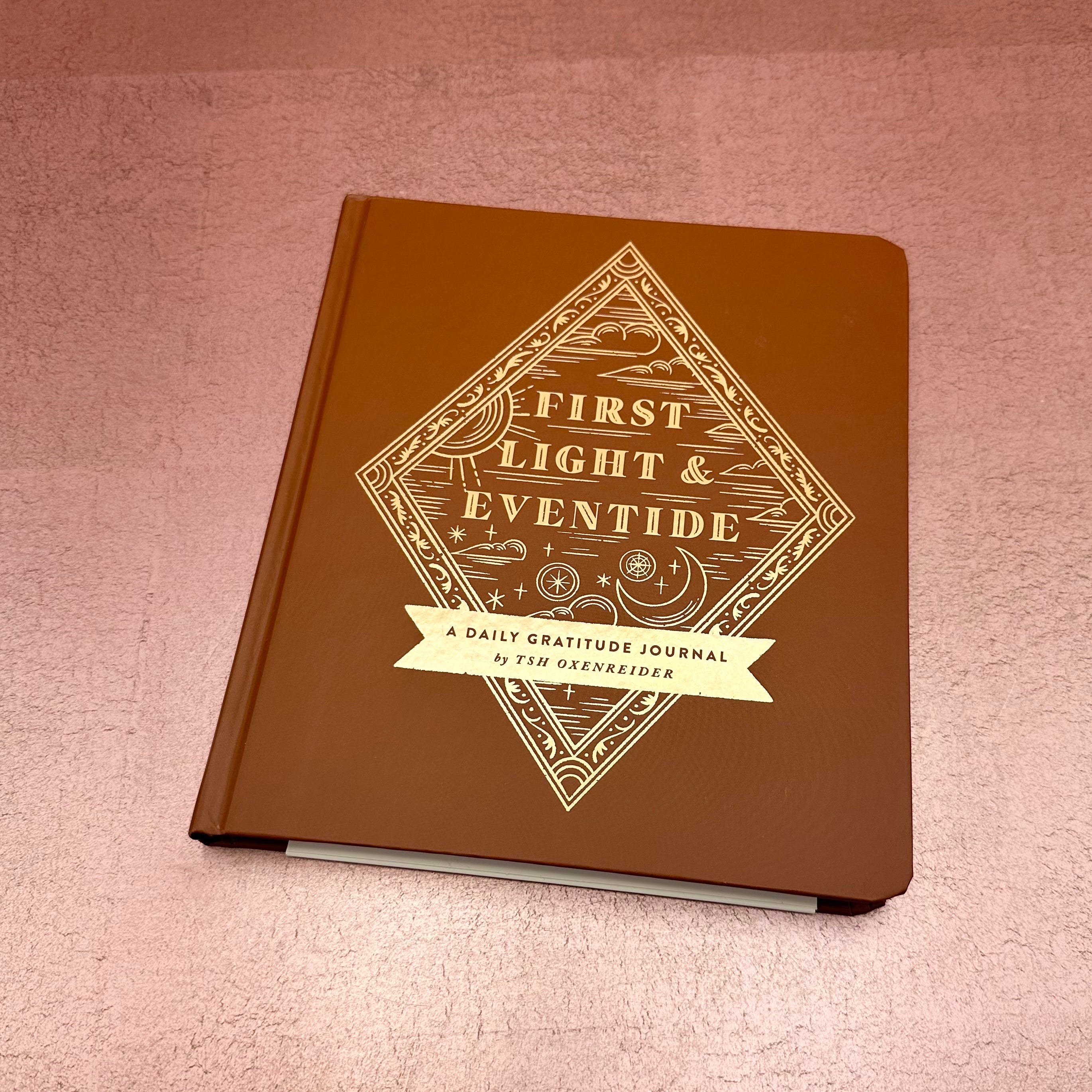 First Light & Eventide, Journal