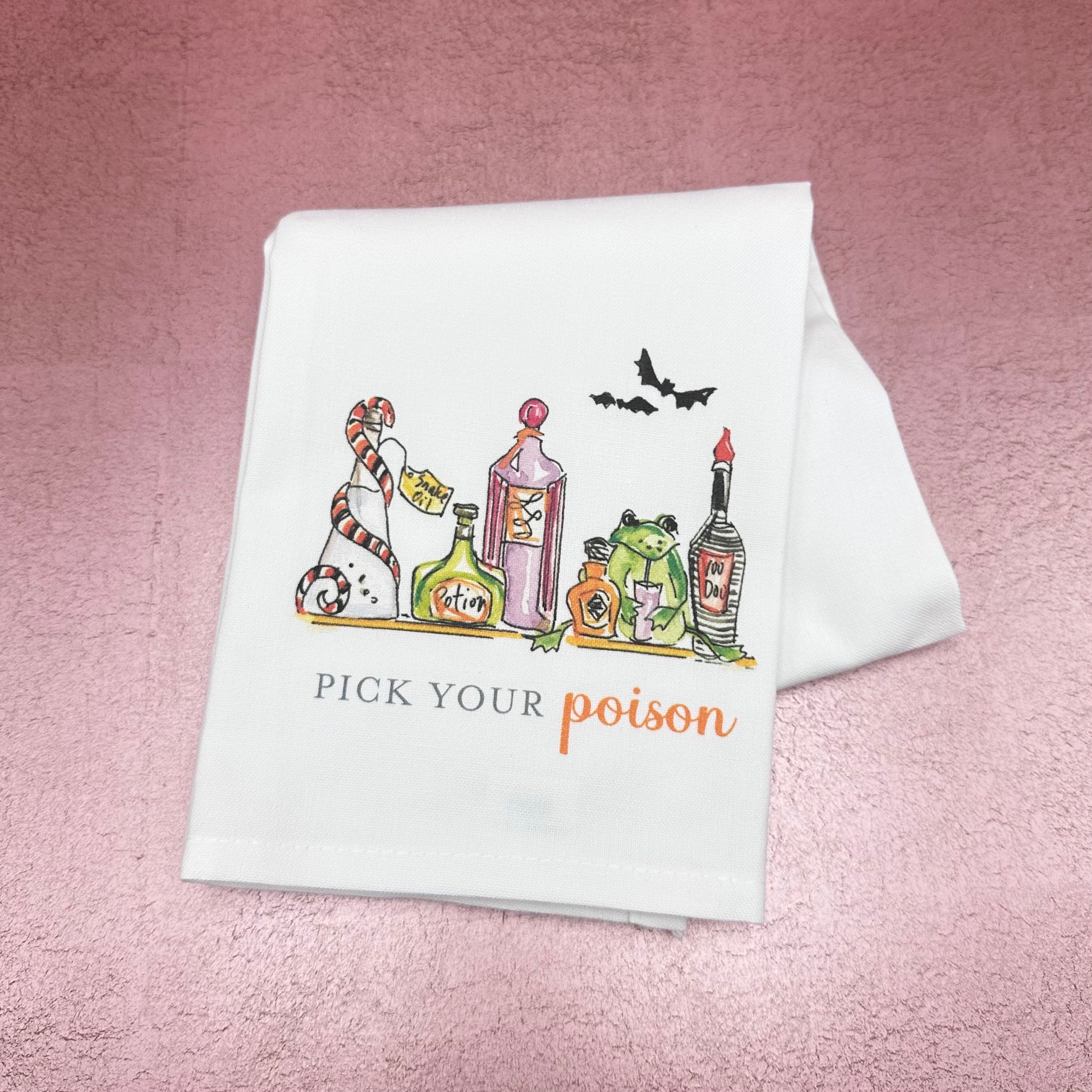 Pick Your Poison Potion Bottles Kitchen Towel